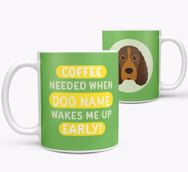 Coffee Needed when...: Mug, Personalized for your {breedFullName}